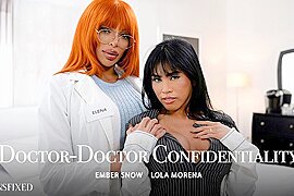 Lola Morena And Ember Snow In Doctor-doctor Confidentiality - free porn video