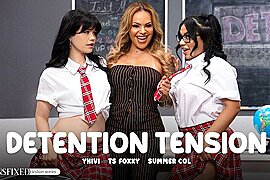 Yhivi Detention Tension - Ts Foxxy And Summer Col - free porn video